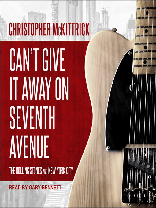 Title details for Can't Give It Away on Seventh Avenue by Christopher McKittrick - Available